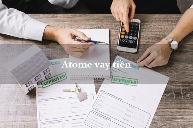 Atome vay tiền