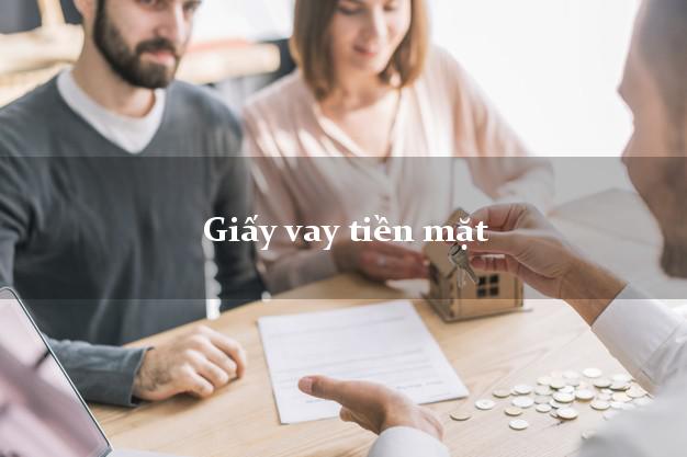 Giấy vay tiền mặt