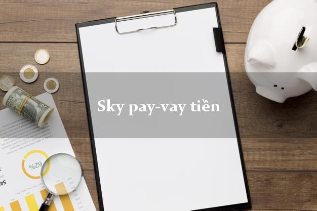 Sky pay-vay tiền