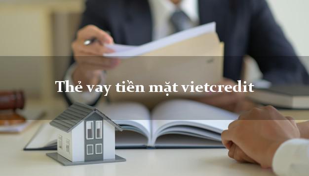 Thẻ vay tiền mặt vietcredit