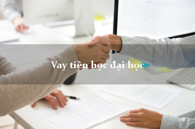 Vay tiền học đại học