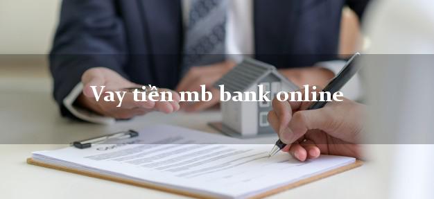 Vay tiền mb bank online