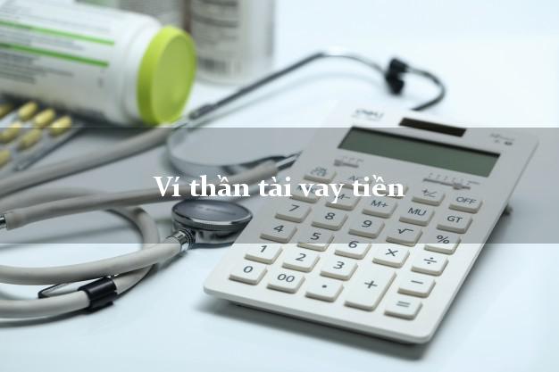 Ví thần tài vay tiền